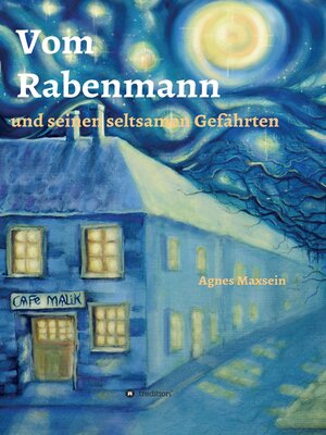 cover image of Vom Rabenmann und seinen seltsamen Gefährten